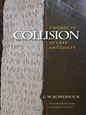 cover image of Empires in Collision in Late Antiquity